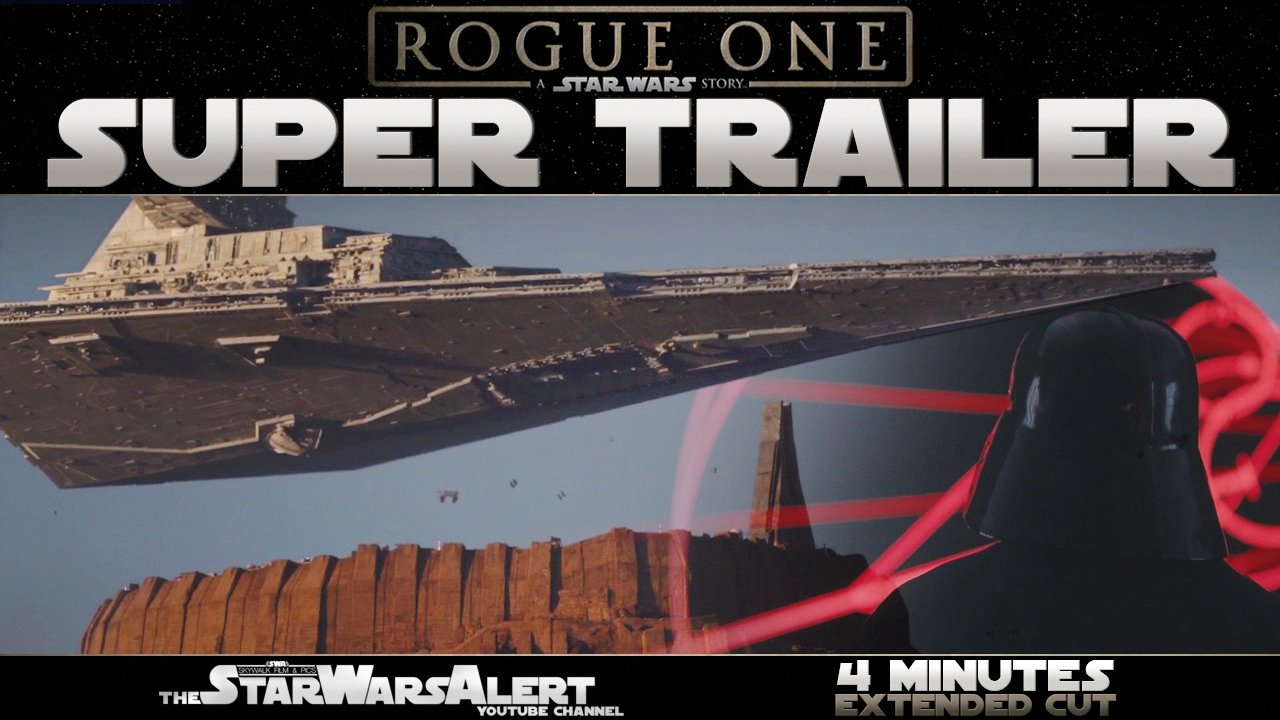 Fantastic Rogue One Trailer Compilation!