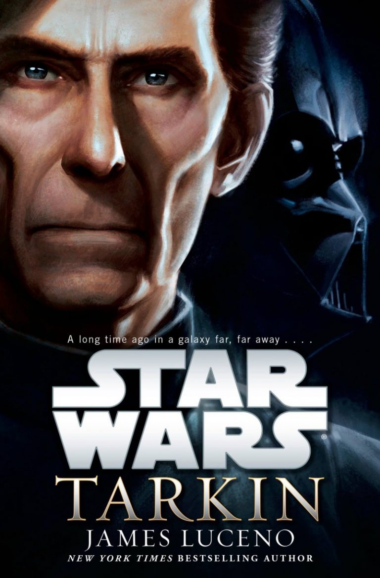 Tarkin Review Inside The Mind Of The Galaxy S Most Ruthless Imperial Star Wars News Net