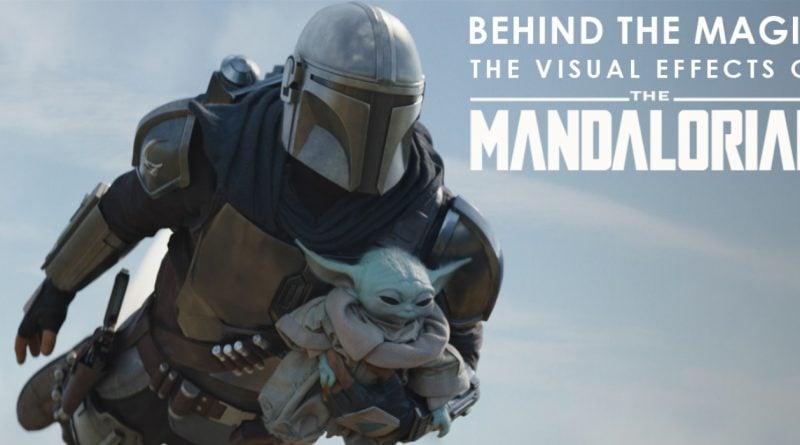 The Mandalorian ILM VFX Reel Feature