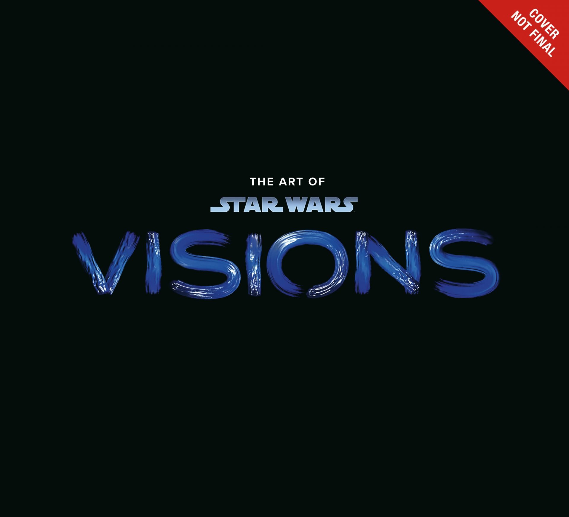 The Art of Star Wars: Visions