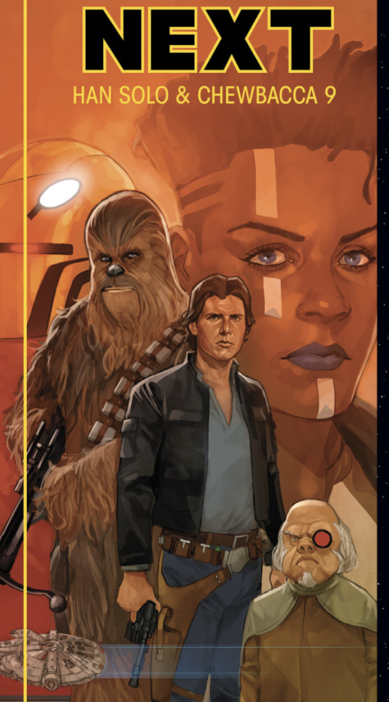 Han Solo and Chewbacca #9 next issue