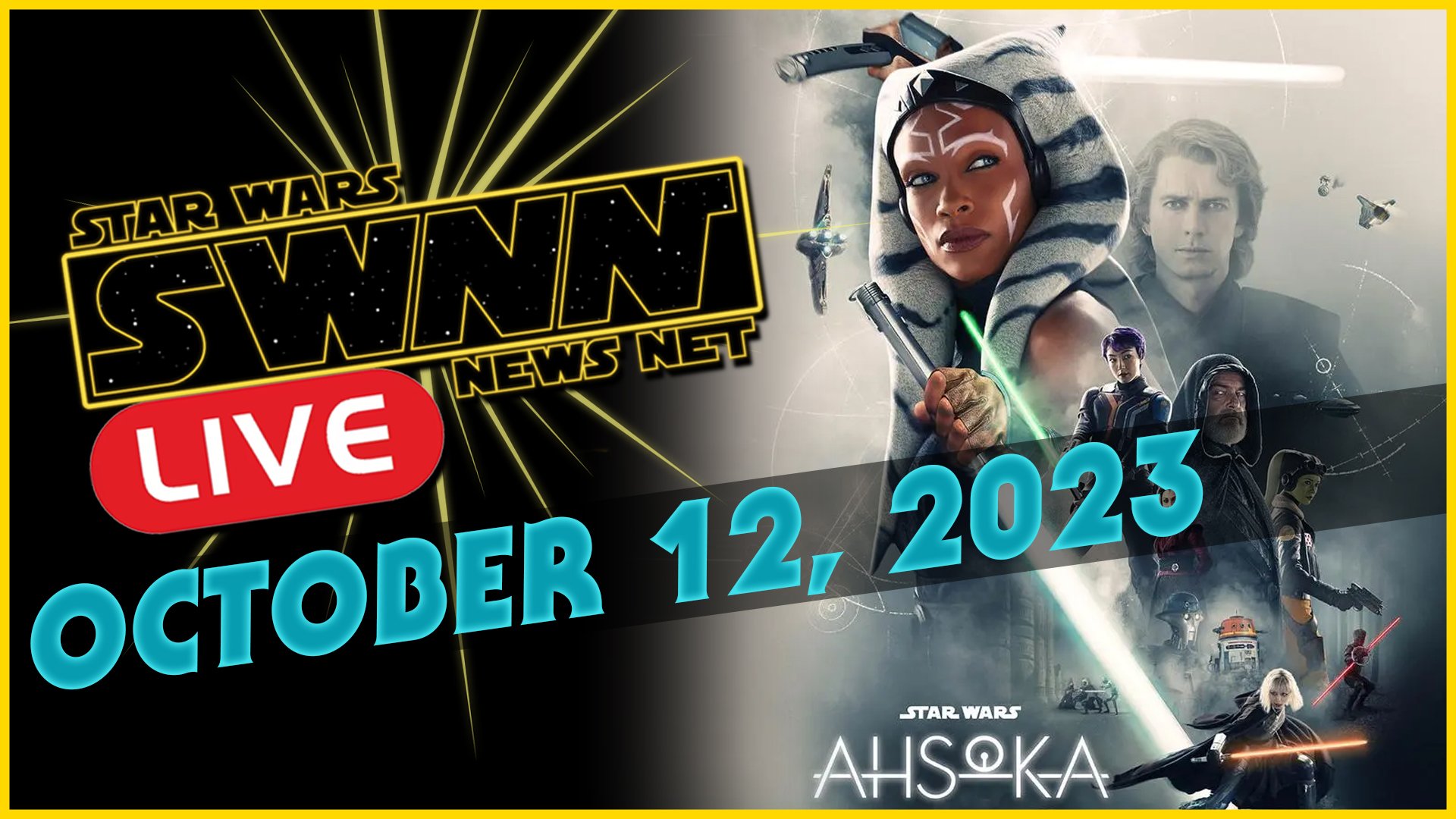 SWNN Live Ahsoka